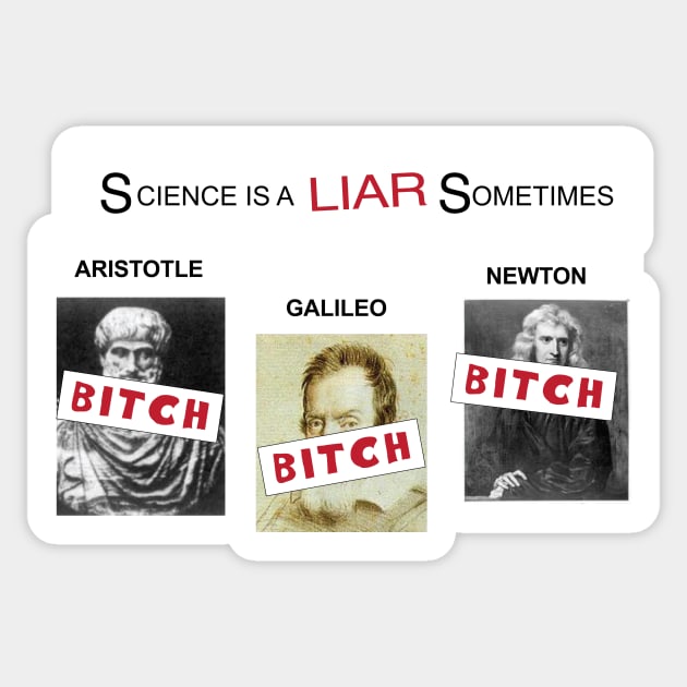 Science is a liar sometimes - It's always sunny in Philadelphia Sticker by ktmthrs